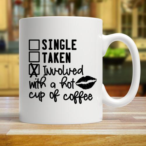 Involved With A HOT Cup Of Coffee